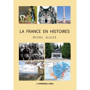 LA FRANCE EN HISTOIRES de...