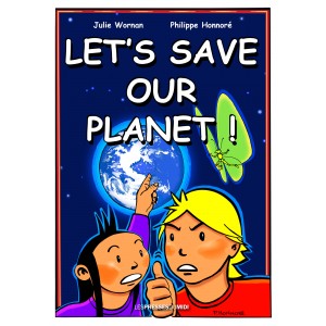LET’S SAVE OUR PLANET! de...