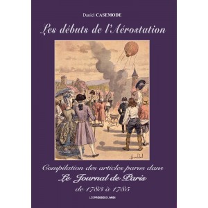 Les début de l’Aérostation...