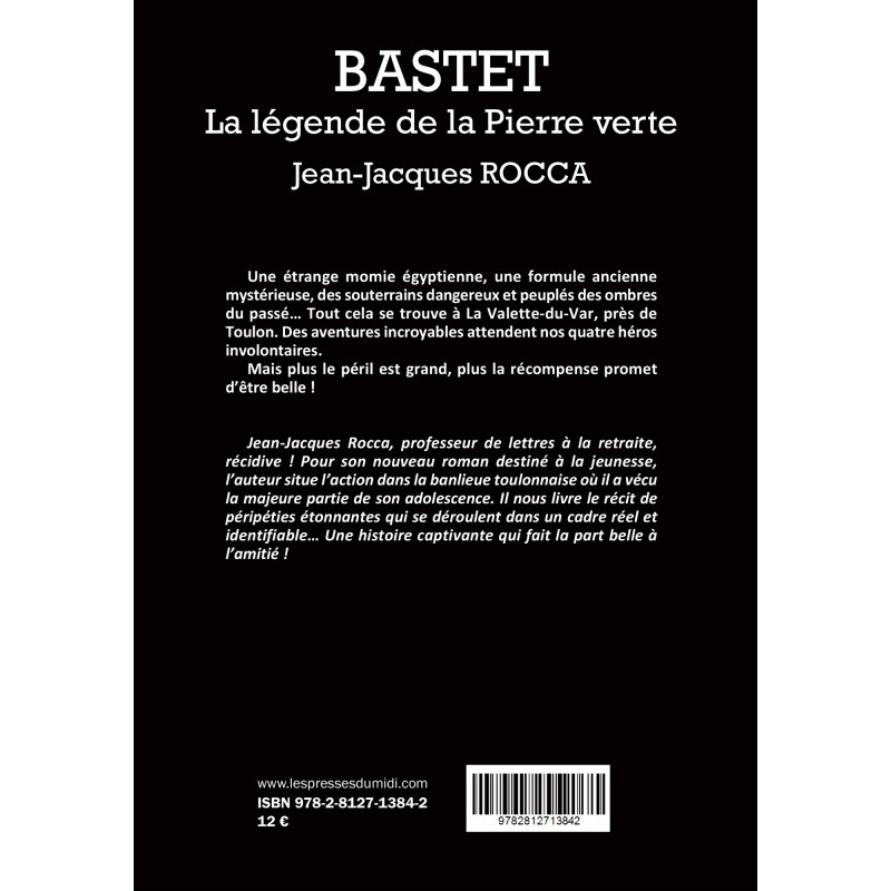 BASTET - La légende de la Pierre verte de Jean-Jacques ROCCA