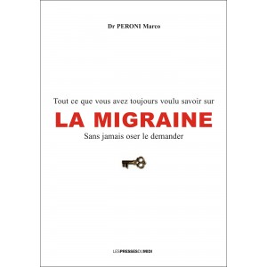 La Migraine : tout ce que...