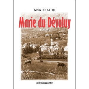 Marie du Dévoluy d'Alain...