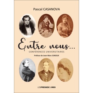 Entre nous… de Pascal CASANOVA