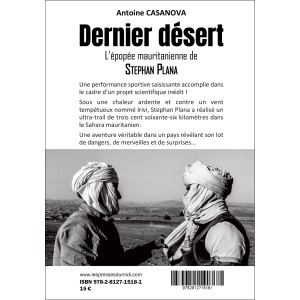 Dernier désert - L’épopée mauritanienne de Stephan Plana