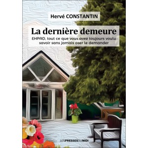 La dernière demeure...
