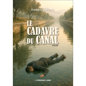 Le cadavre du canal de...