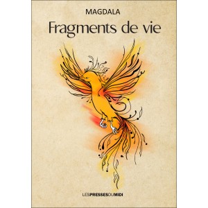 Fragments de vie de MAGDALA