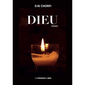 Dieu d’Erik CHORFI