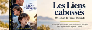 Les liens cabossés de Pascal THÉBAULT